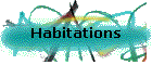 Habitations